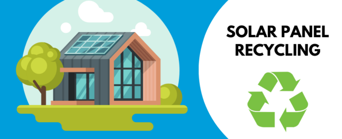 Illustration of a house with solar panels and a recycling symbol with text 'Solar Panel Recycling